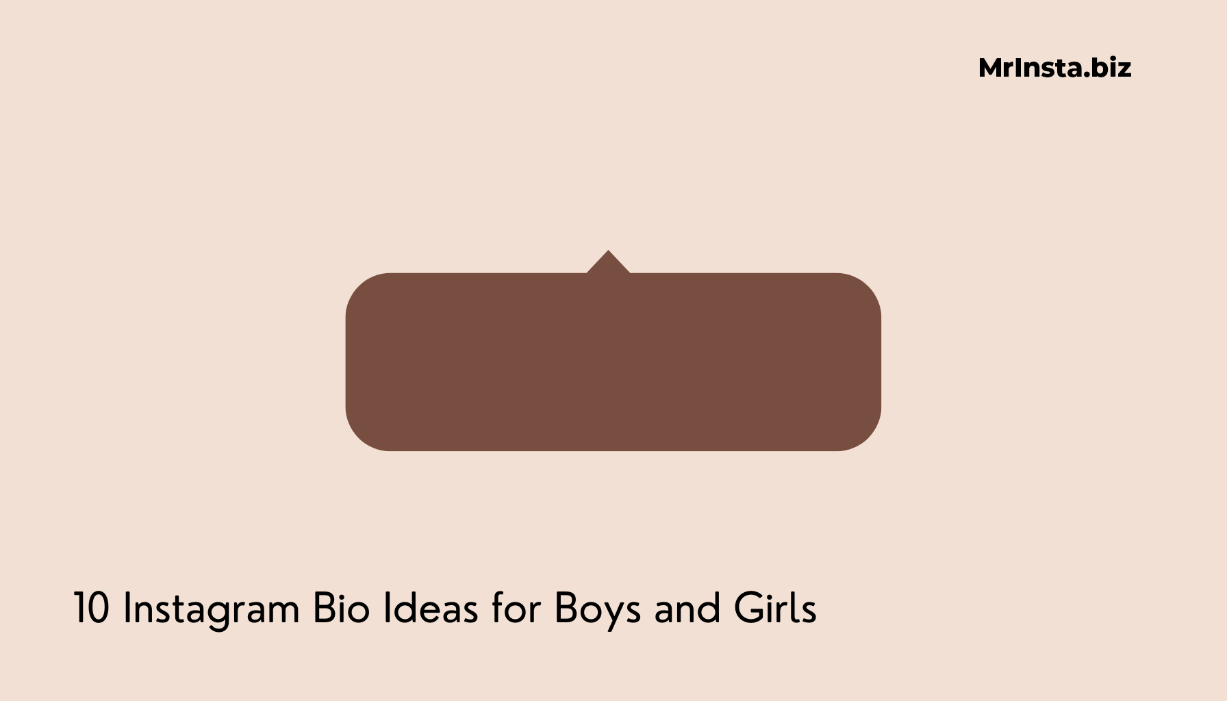 10 Instagram Bio Ideas for Boys and Girls