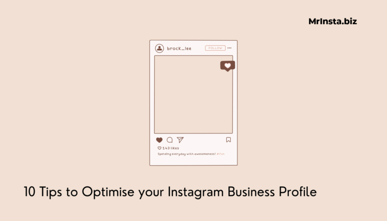 10 Tips to Optimise your Instagram Business Profile