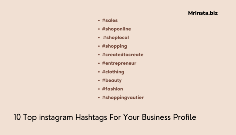 10 Top instagram Hashtags For Your Business Profile