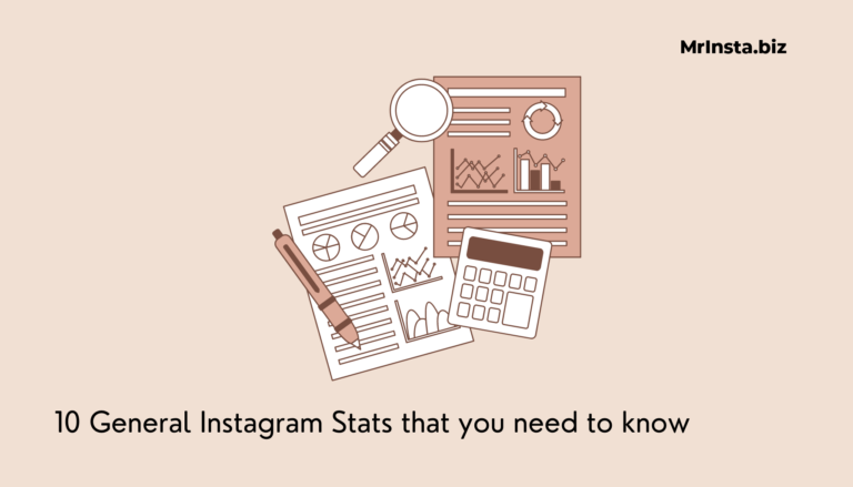 10 General Instagram Stats that you need to know